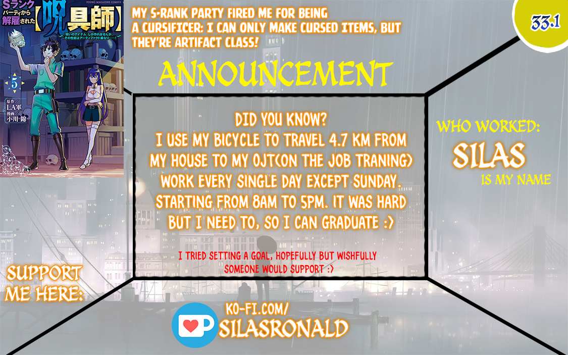 My S-Rank Party Fired Me for Being a Cursificer ~ I Can Only Make “Cursed Items”, but They’re Artifact Class! Chapter 33.1 page 1