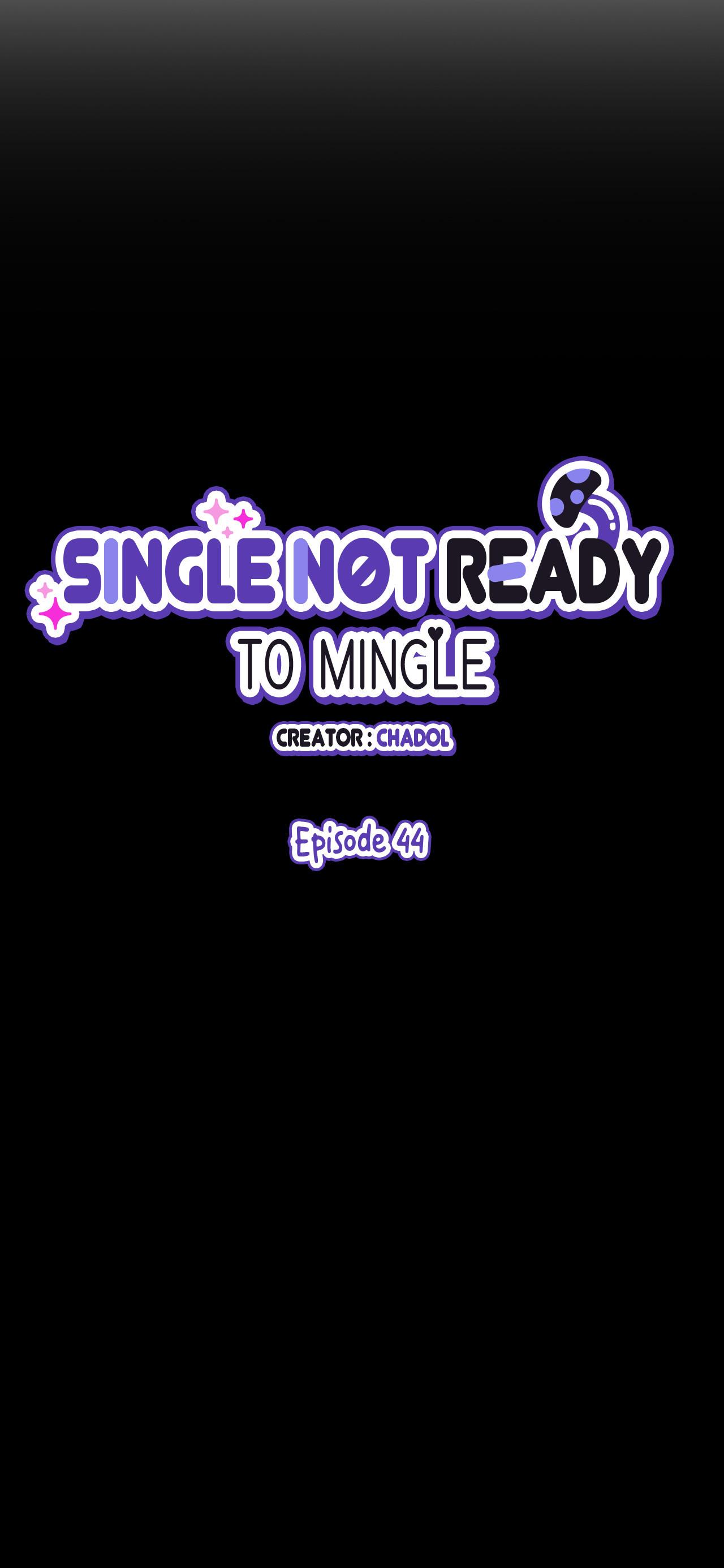 Single Not Ready to Mingle Chapter 44 page 19