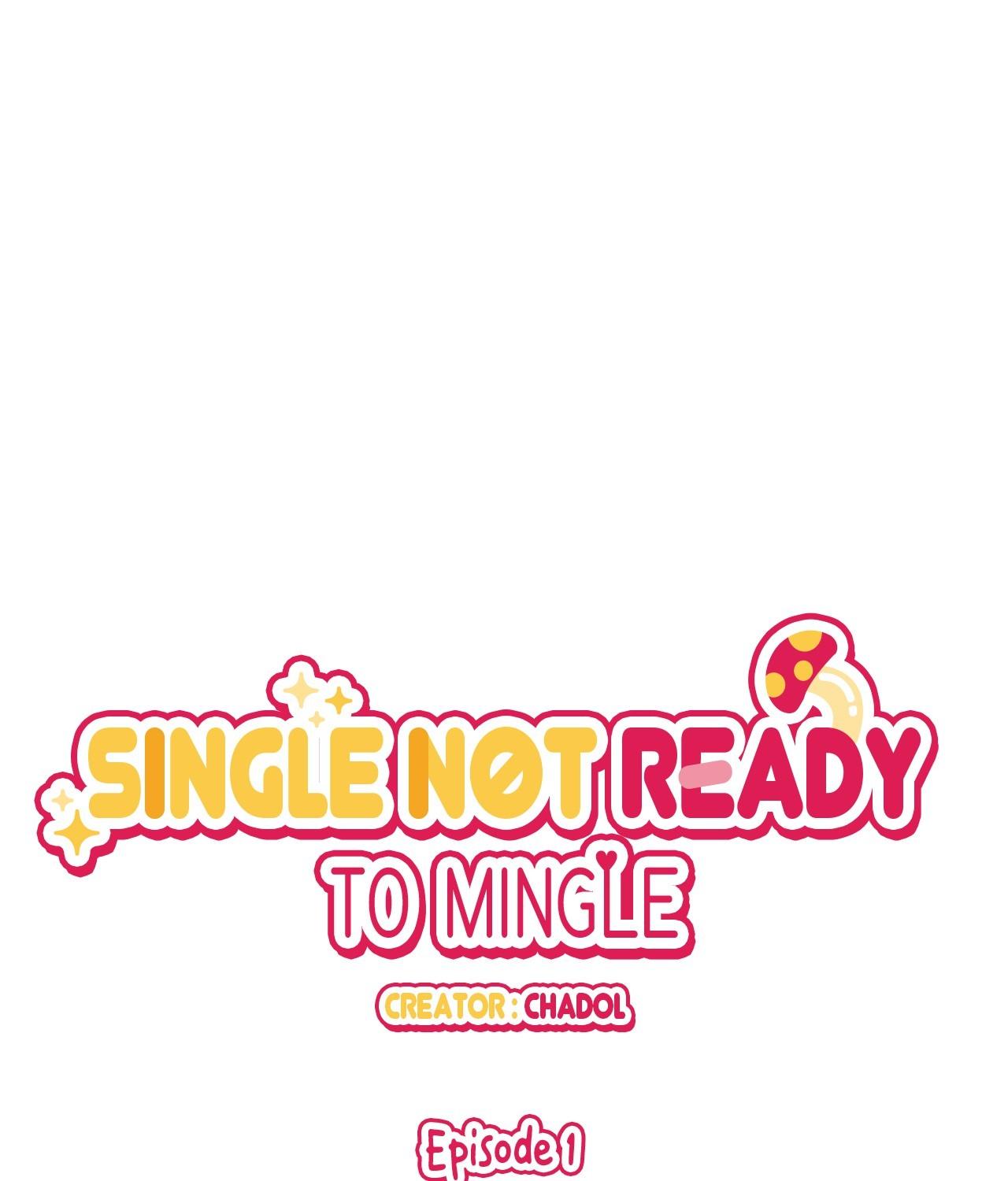 Single Not Ready to Mingle Chapter 54 page 1