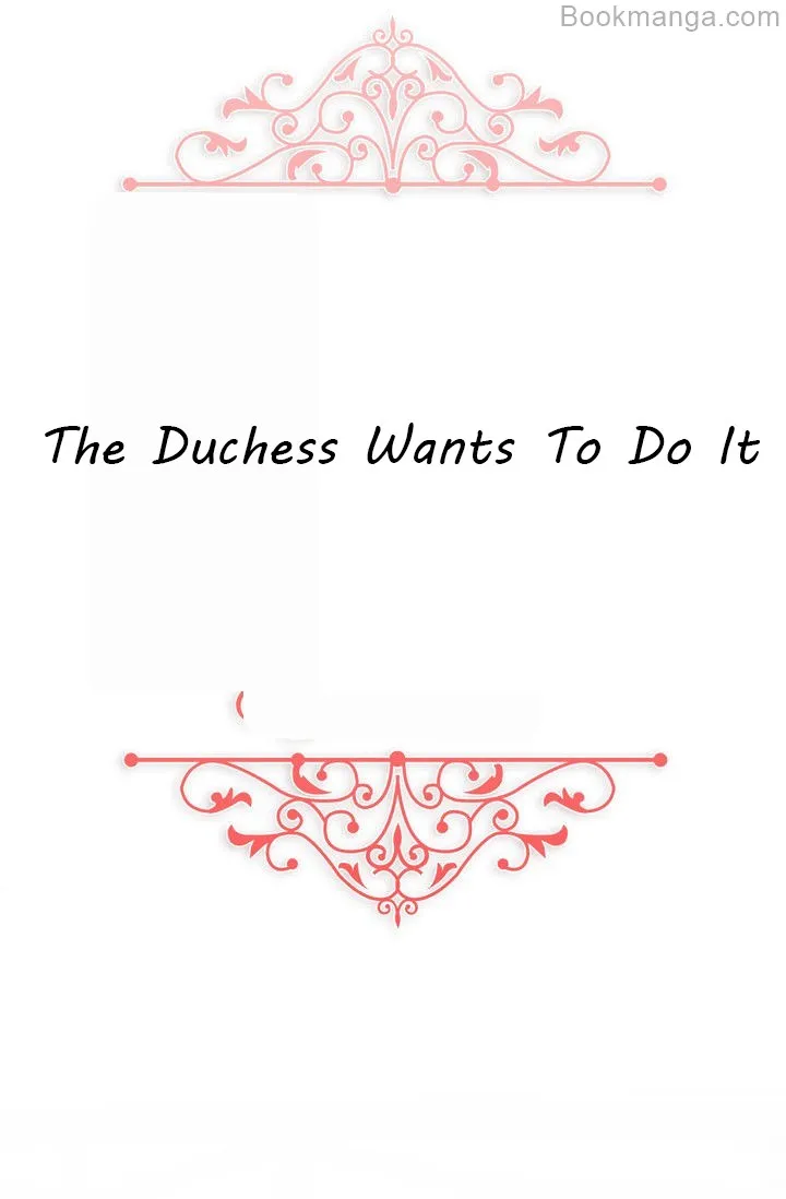 The Duchess Wants To Do It Chapter 33 page 6