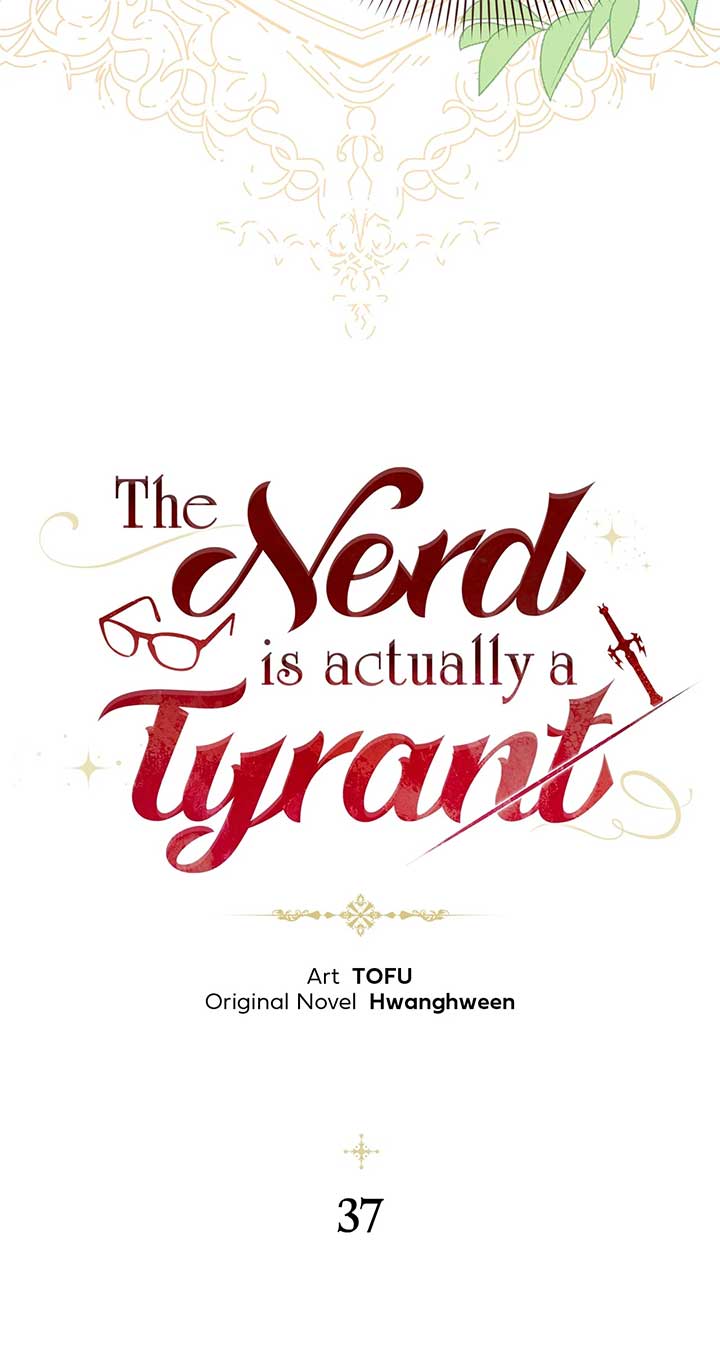 The Nerd Turned Out to Be the Tyrant Chapter 37 page 4