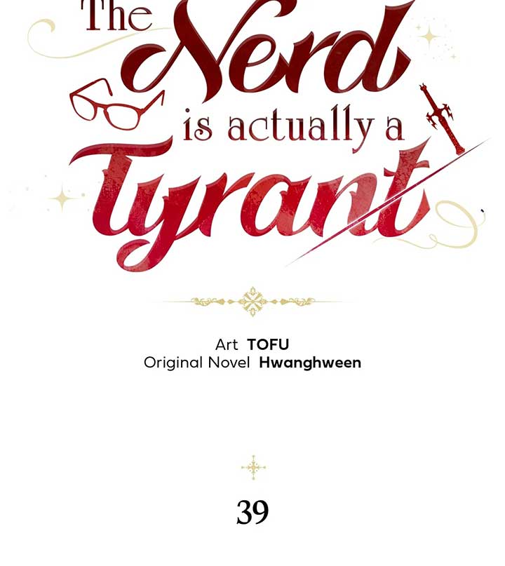 The Nerd Turned Out to Be the Tyrant Chapter 39 page 56
