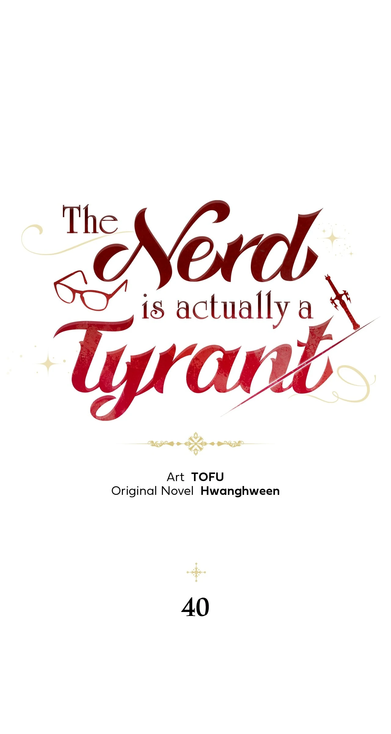 The Nerd Turned Out to Be the Tyrant Chapter 40 page 41